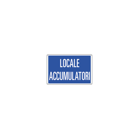 Cartello informazione LOCALE ACCUMULATORI