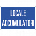 Cartello informazione LOCALE ACCUMULATORI