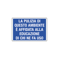 Cartello informazione La pulizia di questo etc.