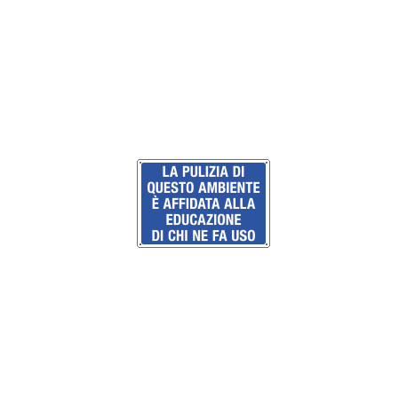 Cartello informazione La pulizia di questo etc.