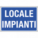 Cartello informazione LOCALE IMPIANTI