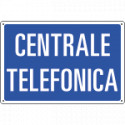 Cartello informazione CENTRALE TELEFONICA