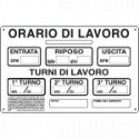 Cartello informazione Orario lavoro 3 Turni