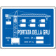 Cartello PORTATA DELLA GRU
