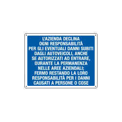 Cartello L'AZIENDA DECLINA OGNI RESPONSABILITA'