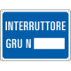 Etichetta INTERRUTTORE GRU N.