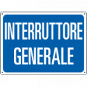 Cartello INTERRUTTORE GENERALE