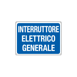 Cartello INTERRUTTORE ELETTRICO GENERALE