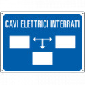 Cartello informazione cavi ELETTRICI INTERRATI