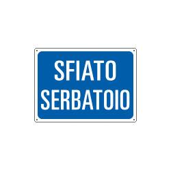 Cartello informazione SFIATO SERBATOIO