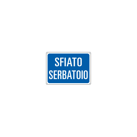 Cartello informazione SFIATO SERBATOIO