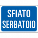 Cartello informazione SFIATO SERBATOIO