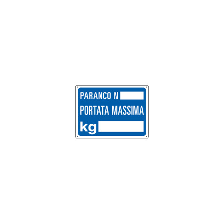 Cartello informazione PARANCO N. PORTATA MASSIMA