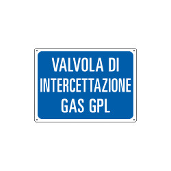 Cartello informazione Valvola interc. gas GPL