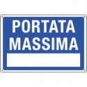 Cartello informazione "PORTATA MASSIMA "