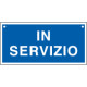 Cartello informazione IN SERVIZIO
