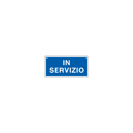Cartello informazione IN SERVIZIO