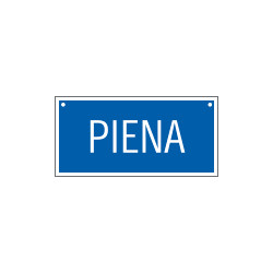 Cartello informazione PIENA