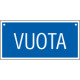 Cartello informazione VUOTA