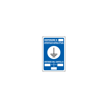 Cartello DISPERSORE N. assicuratevi etc.