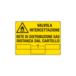 Cartello Valvola intercettazione rete di distribuzione gas EN ISO 7010