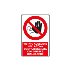 Cartello divieto accesso zona contrassegnata gialla