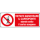 Cartello vietato manovrare il carroponte