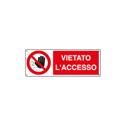 Cartello vietato l'accesso