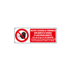 Cartello vietato accesso personale non munito tessera