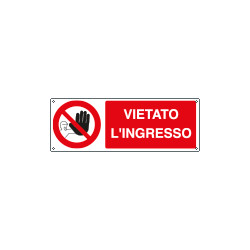Cartello vietato l'ingresso