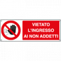 Etichetta adesiva vietato ingresso non addetti