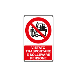 Cartello divieto vietato trasportare sollevare pers
