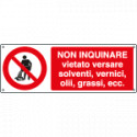 Cartello divieto non inquinare non versare