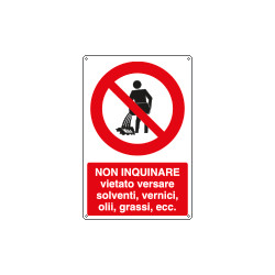 Cartello divieto non inquinare non versare
