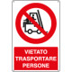 Cartello vietato trasportare persone
