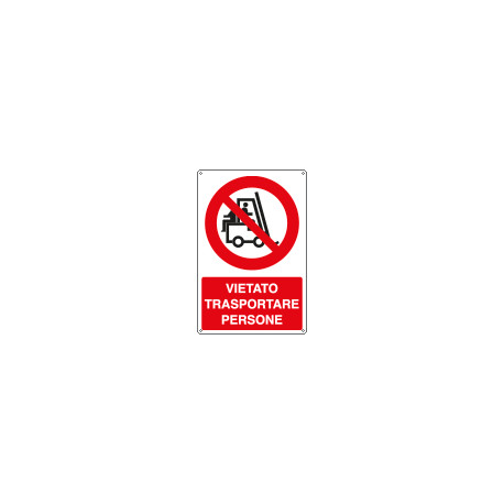 Cartello divieto vietato trasportare persone