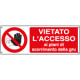 Cartello vietato accesso piani scorrimento gru