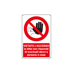 Cartello divieto vietato l'accesso