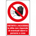 Cartello divieto vietato l'accesso
