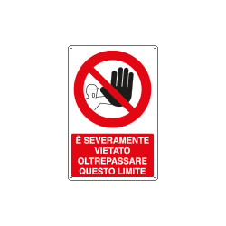 Cartello divieto vietato oltrepassare oltre questo