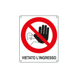 Cartello divieto vietato l'ingresso