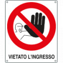 Cartello divieto vietato l'ingresso