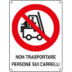 Etichetta adesiva divieto non trasportare persone