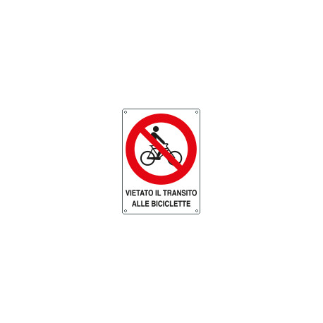 Cartello divieto vietato transito biciclette