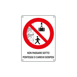 Cartello non passare sotto ponteggi o carichi sospesi