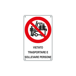 Etichetta vietato trasportare e sollevare persone