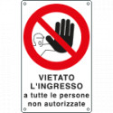 Etichetta vietato ingresso persone non autorizzate