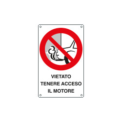 Cartello divieto vietato tenere acceso motore