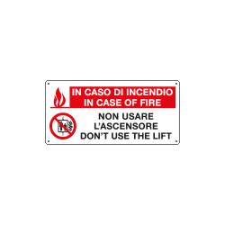 Cartello in caso di incendio. . . 2lingue UNI ISO 7010