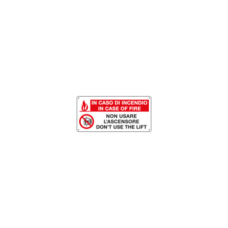 Cartello in caso di incendio. . . 2lingue UNI ISO 7010